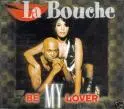 La Bouche - be my lover.jpg